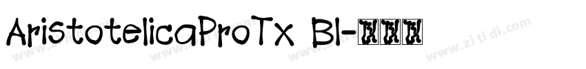 AristotelicaProTx Bl字体转换